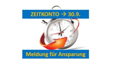 Fristen zum Zeitkonto – Meldung 30.9. für die Ansparung