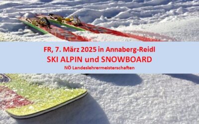 Ski Alpin und Snowboard NÖ Landeslehrermeisterschaften am 7. März 2025