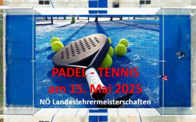 PADEL – TENNIS am 15. Mai 2025